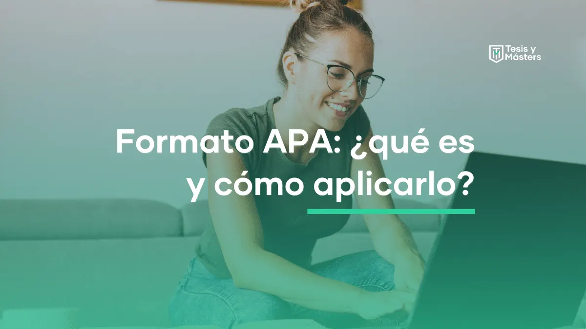 Formato APA: ¿qué es y cómo aplicarlo?
