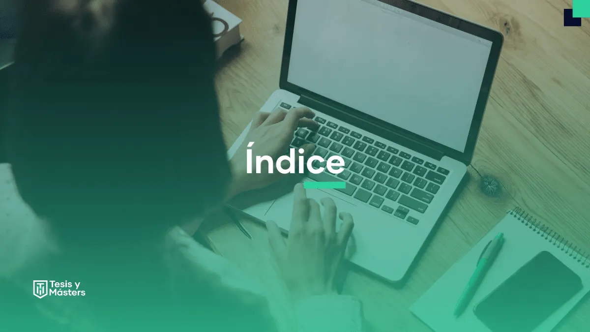 ¿Cómo hacer un índice para tu libro o tesis?