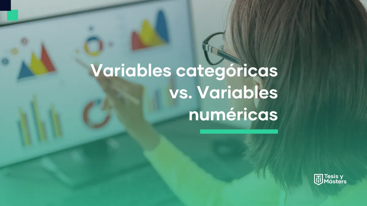 Variables categóricas vs. variables numéricas: guía para la clasificación