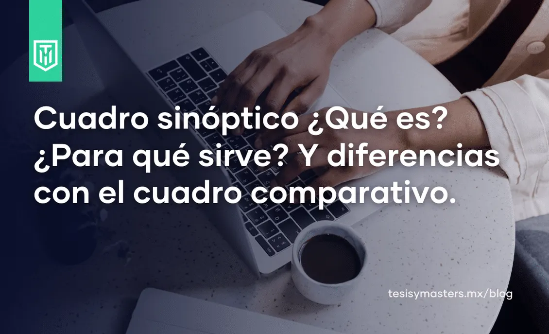 Cuadro Sinóptico: Guía Completa para su Creación y Uso