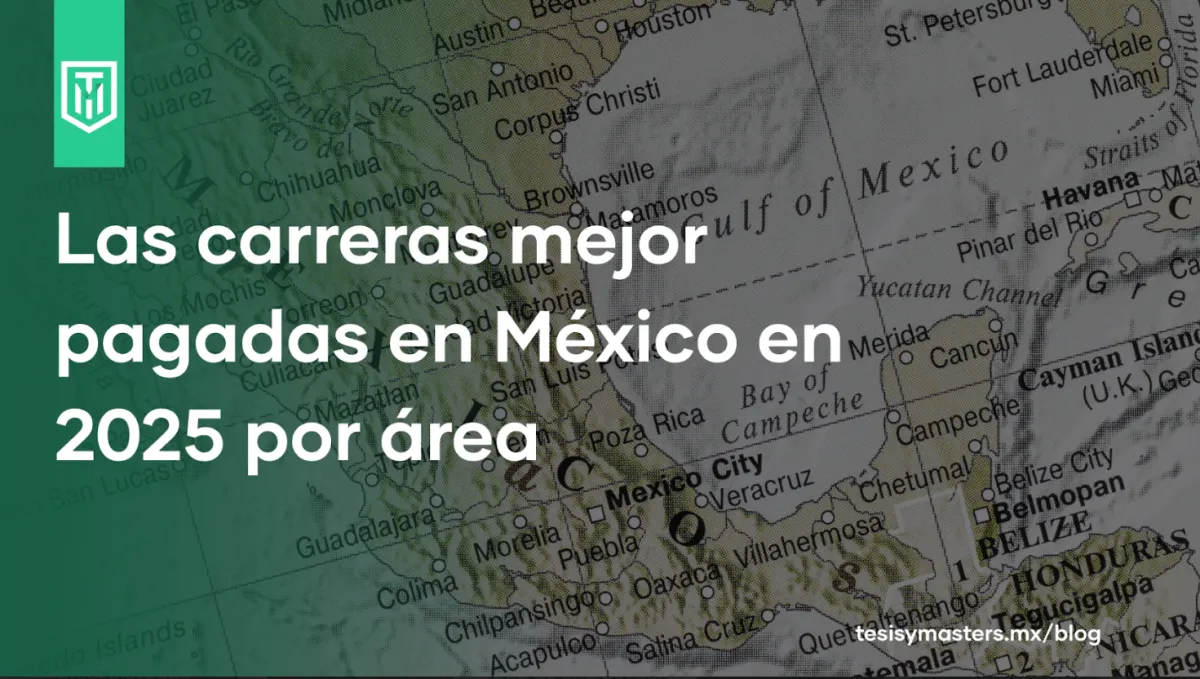 Ranking de carreras mejor pagadas en México en 2025